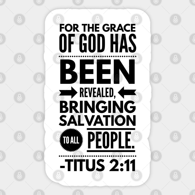 Titus 2 :11 Christian Bible Verse Black Typography Sticker by JakeRhodes